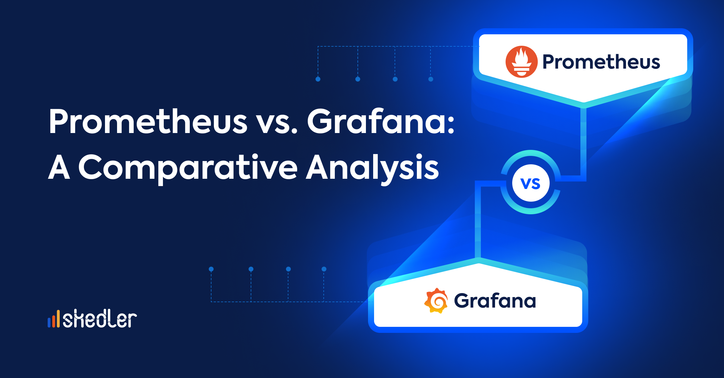 Prometheus vs Grafana: A Comparative Analysis