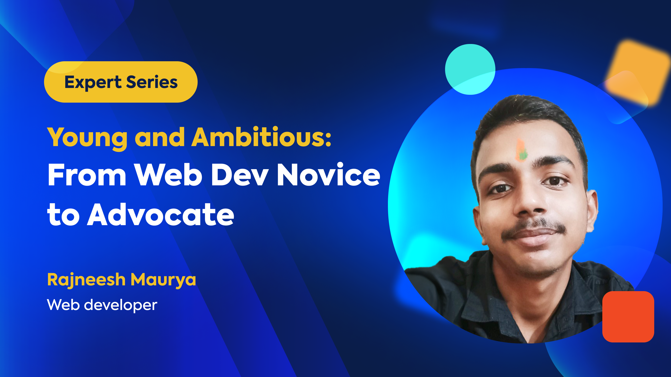 Expert Series: Rajneesh Maurya Web developer and open source contributor