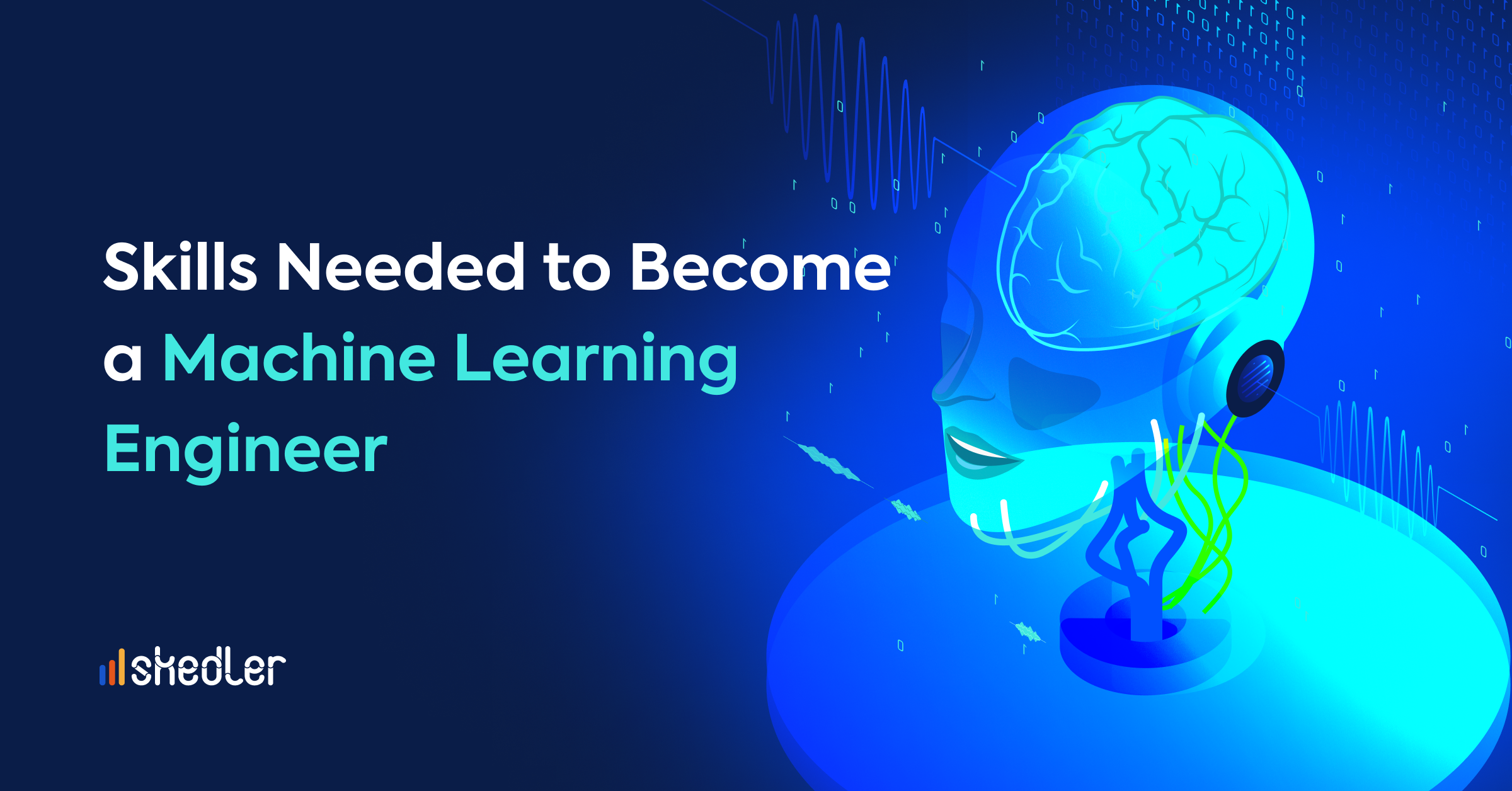 How to Become a Machine Learning Engineer