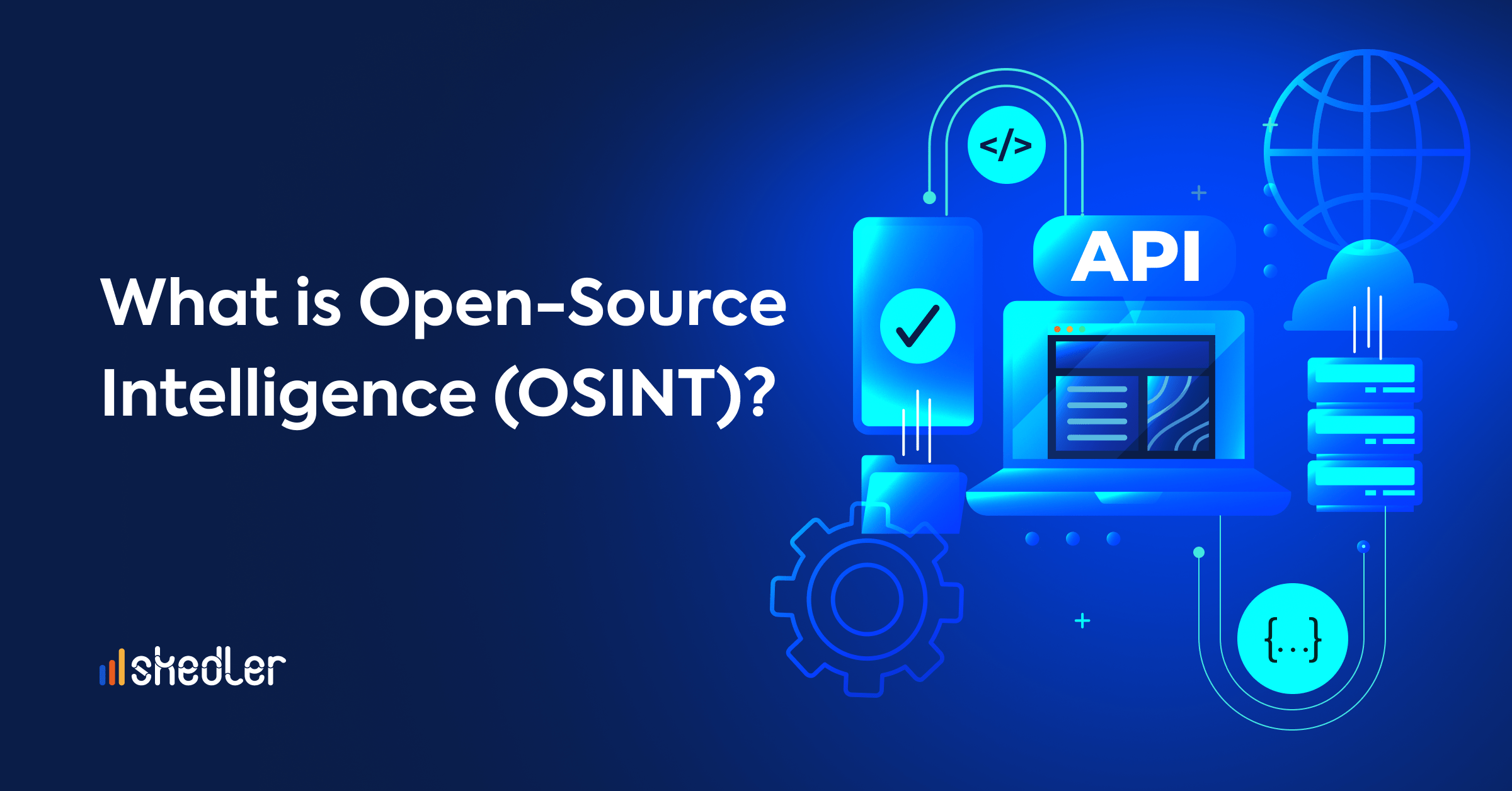 What is Open Source Intelligence (OSINT)? 