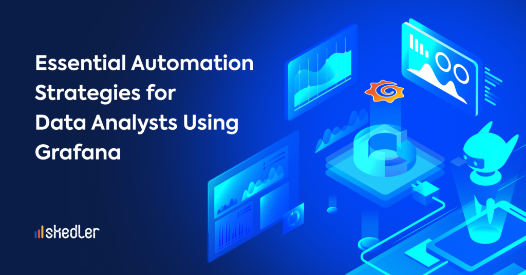 Automation strategies for grafana
